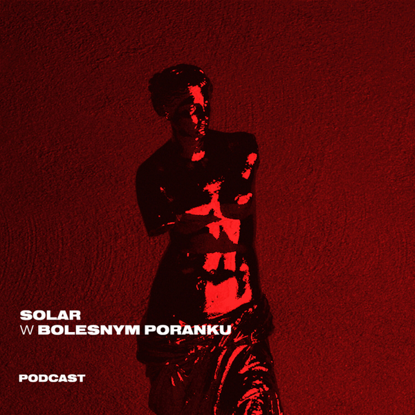 Bolesne Poranki w newonce.radio gość Solar 12.06.2019 artwork