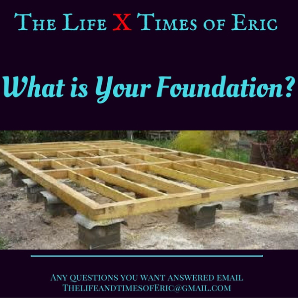 What is Your Foundation? ep 59 artwork