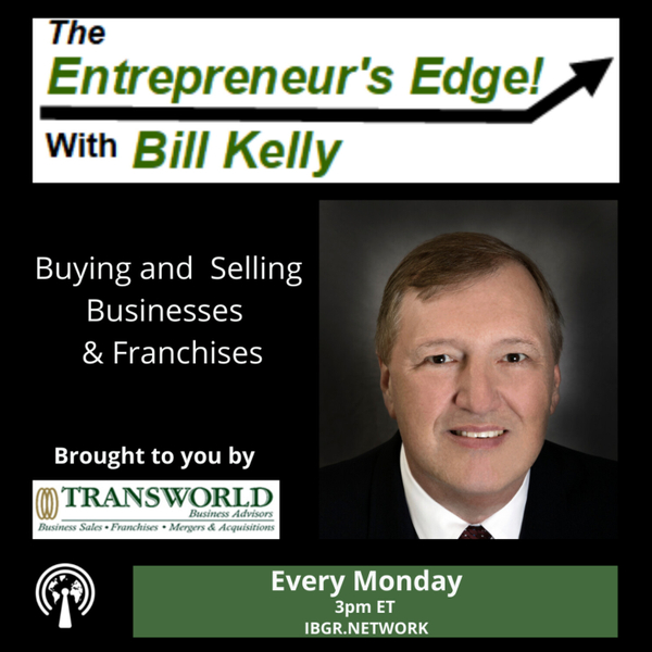 When is the Best Time to Sell My Business? When it is best for the Seller with Bill Kelly artwork