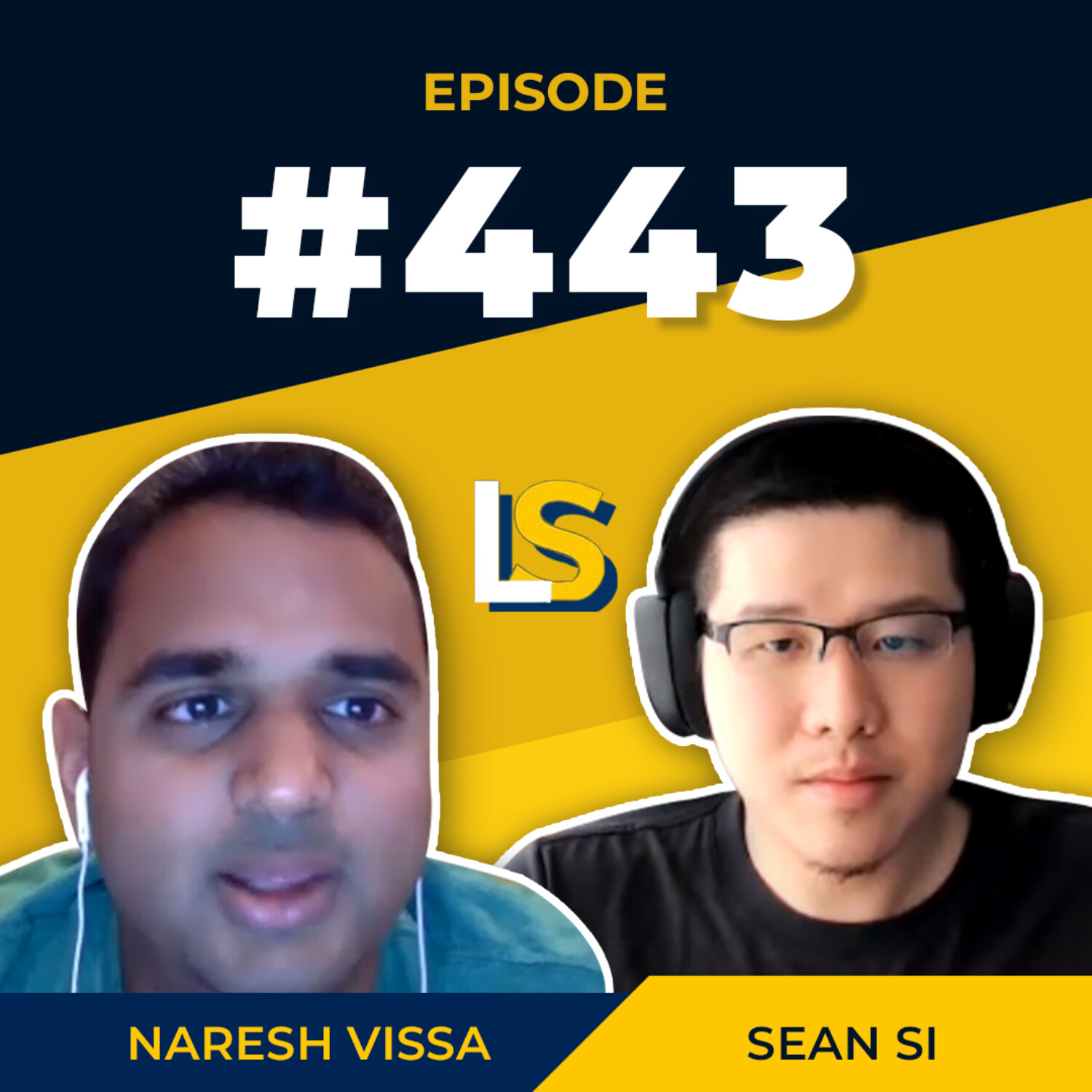 Ep 443: 5 Secrets to Entrepreneurial Success with Naresh Vissa episode artwork