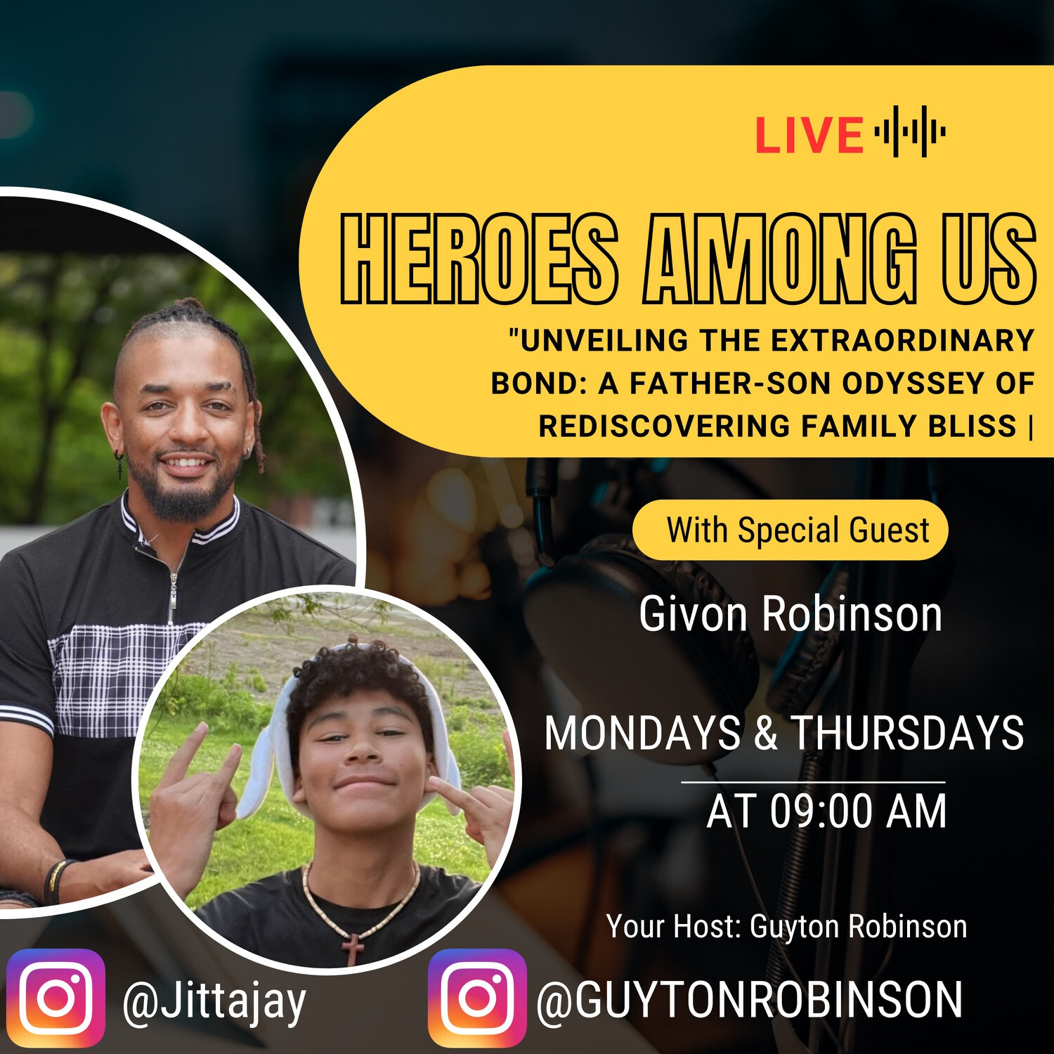 Heroes Among Us with Guyton & Jessica Robinson