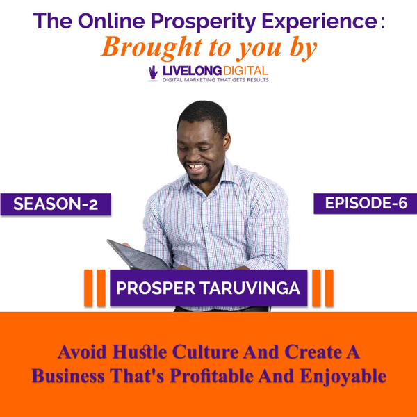 Avoid Hustle Culture And Create A Business That's Profitable And Enjoyable artwork