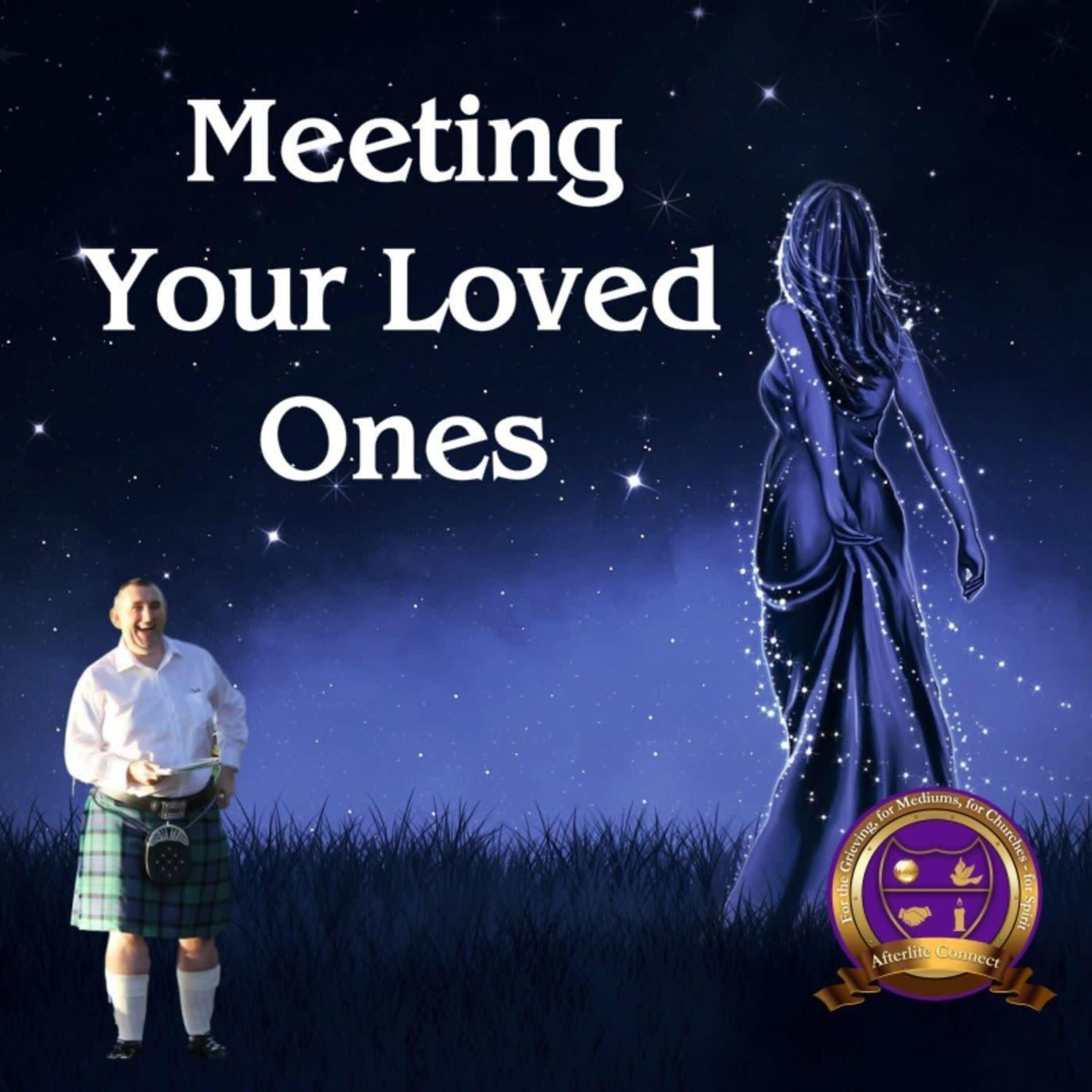 Connecting With Your Loved Ones - Meditation