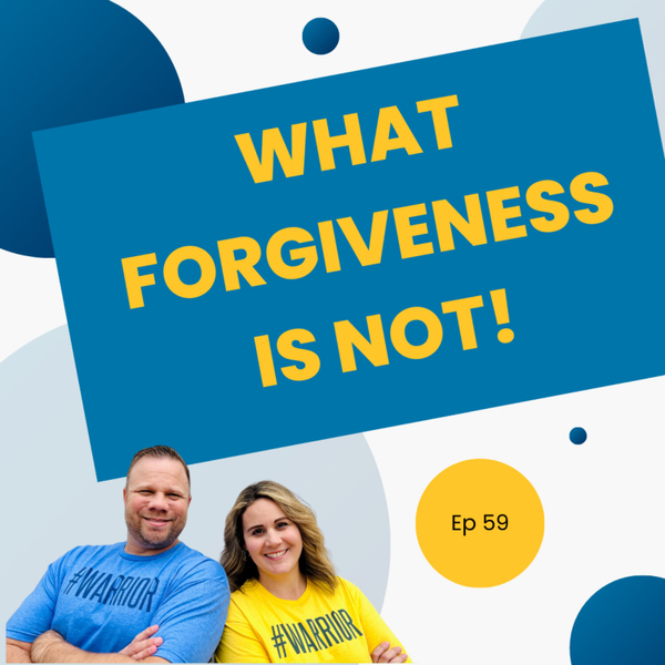 What Forgiveness is NOT artwork