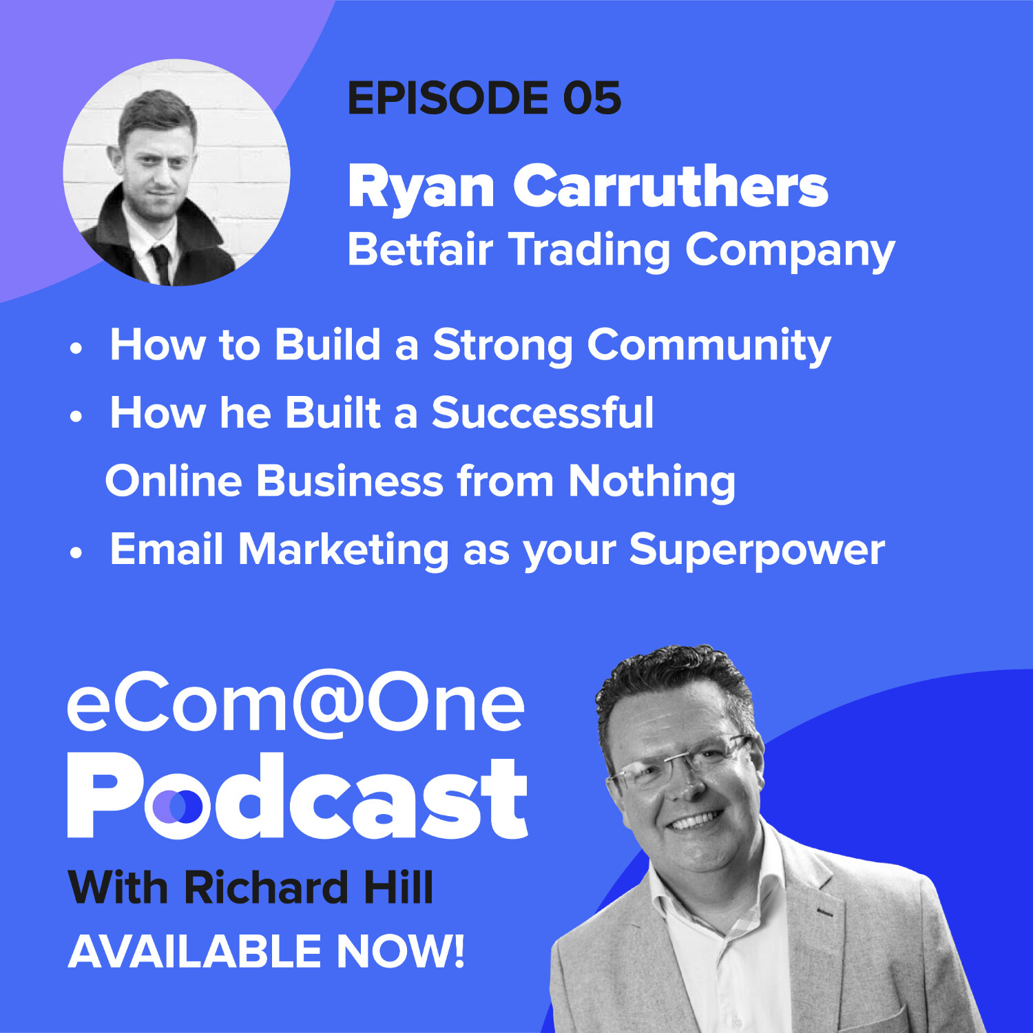 eCom@One with Richard Hill