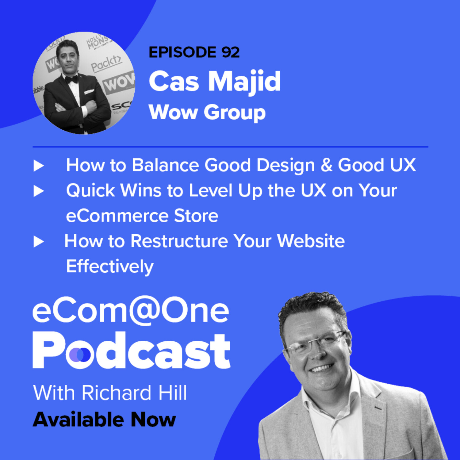 E92: Cas Majid - How to Level Up Your UX to Increase Conversion Rates episode artwork