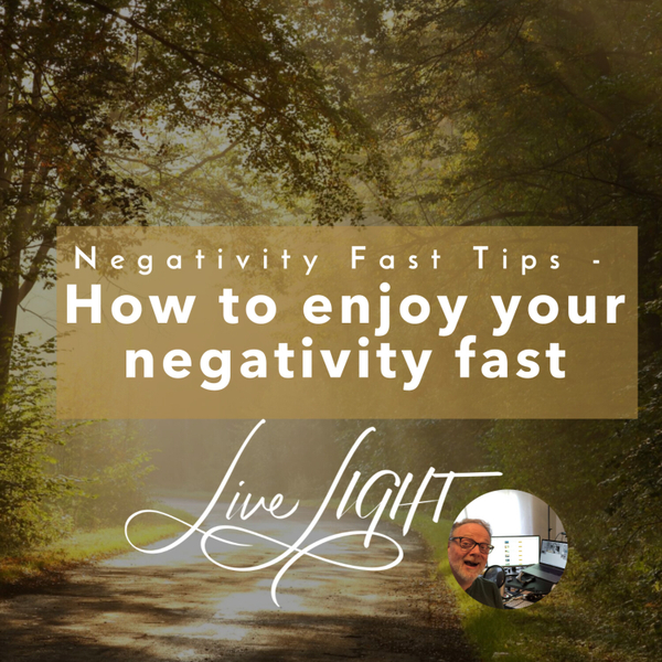 Negativity Fast Tips - How to enjoy your negativity fast artwork