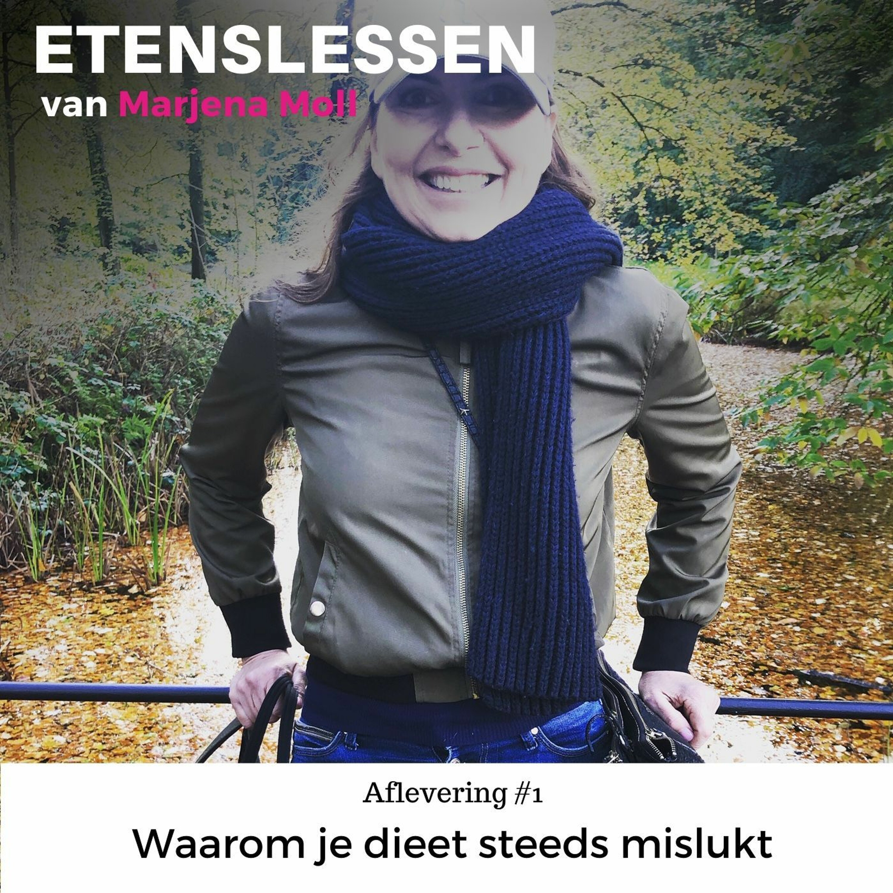 Afvallen met Etenslessen van Marjena Moll