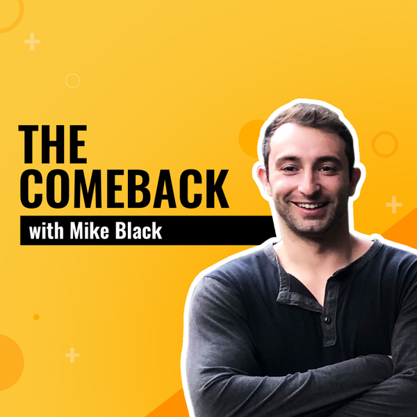 How We Generate New Clients with Cold Email - The Comeback LIVE w/ Mike Black artwork