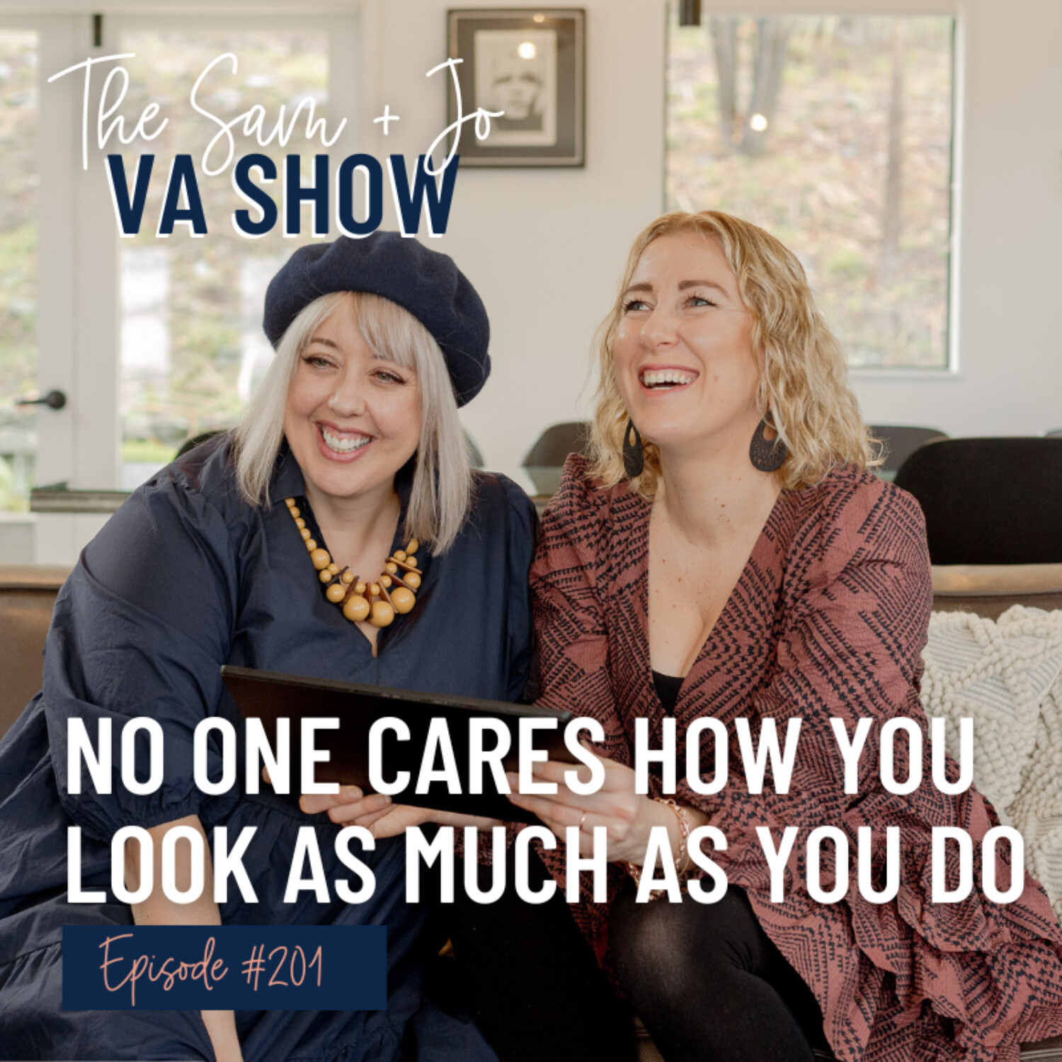 Ep201 No One Cares How You Look As Much As You Do