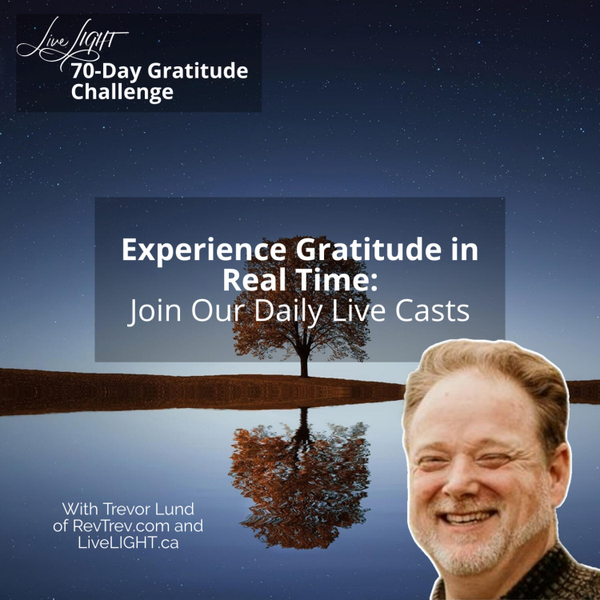 Experience Gratitude in Real Time: Join Our Daily Live Casts artwork