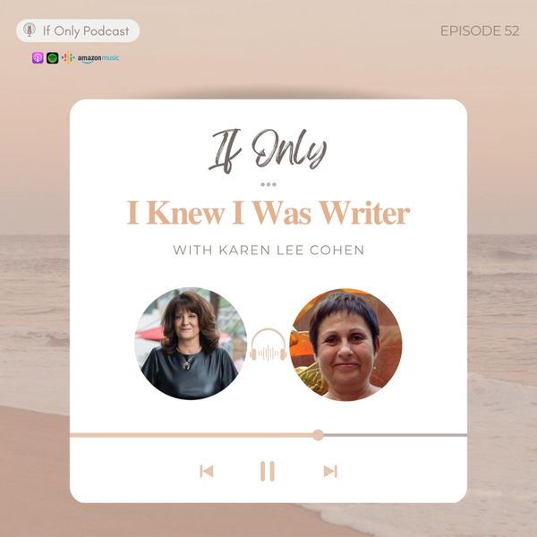 If Only I Knew I Was a Writer artwork