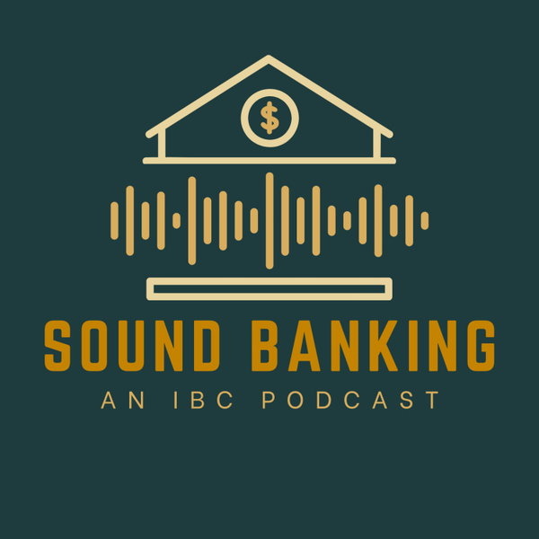 Sound Banking: An IBC Podcast artwork