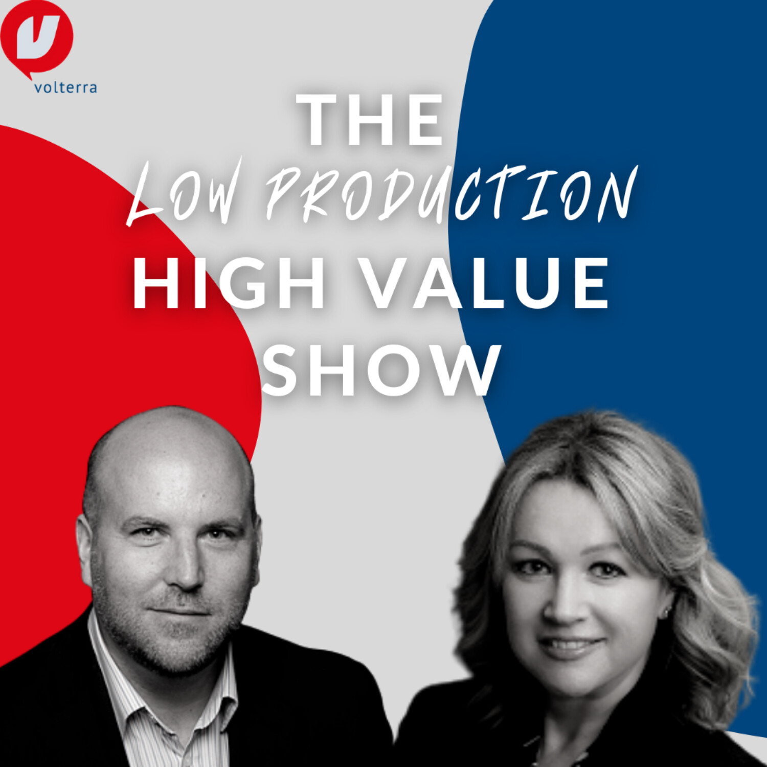 The Low Production High Value Show
