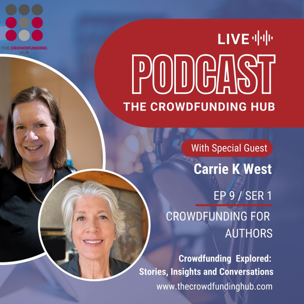 Crowdfunding for Authors - an Interview with Carrie West artwork