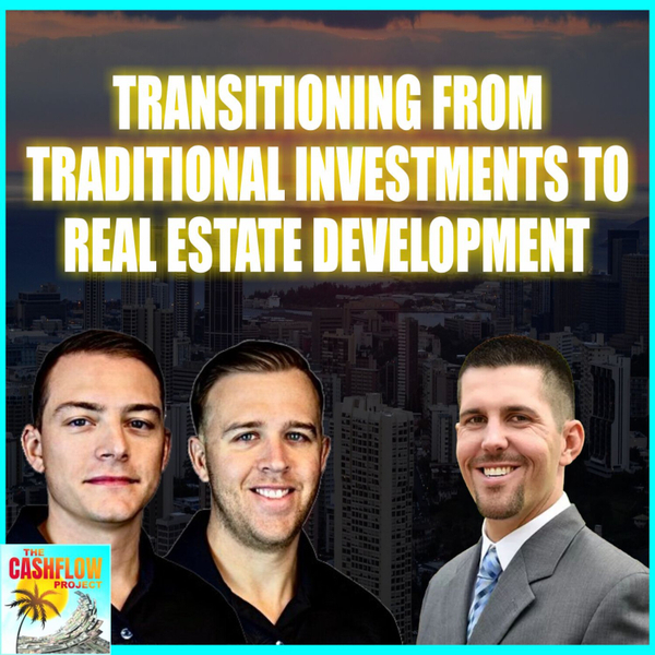 Transitioning from traditional investments to Real estate development with Sam Bates artwork