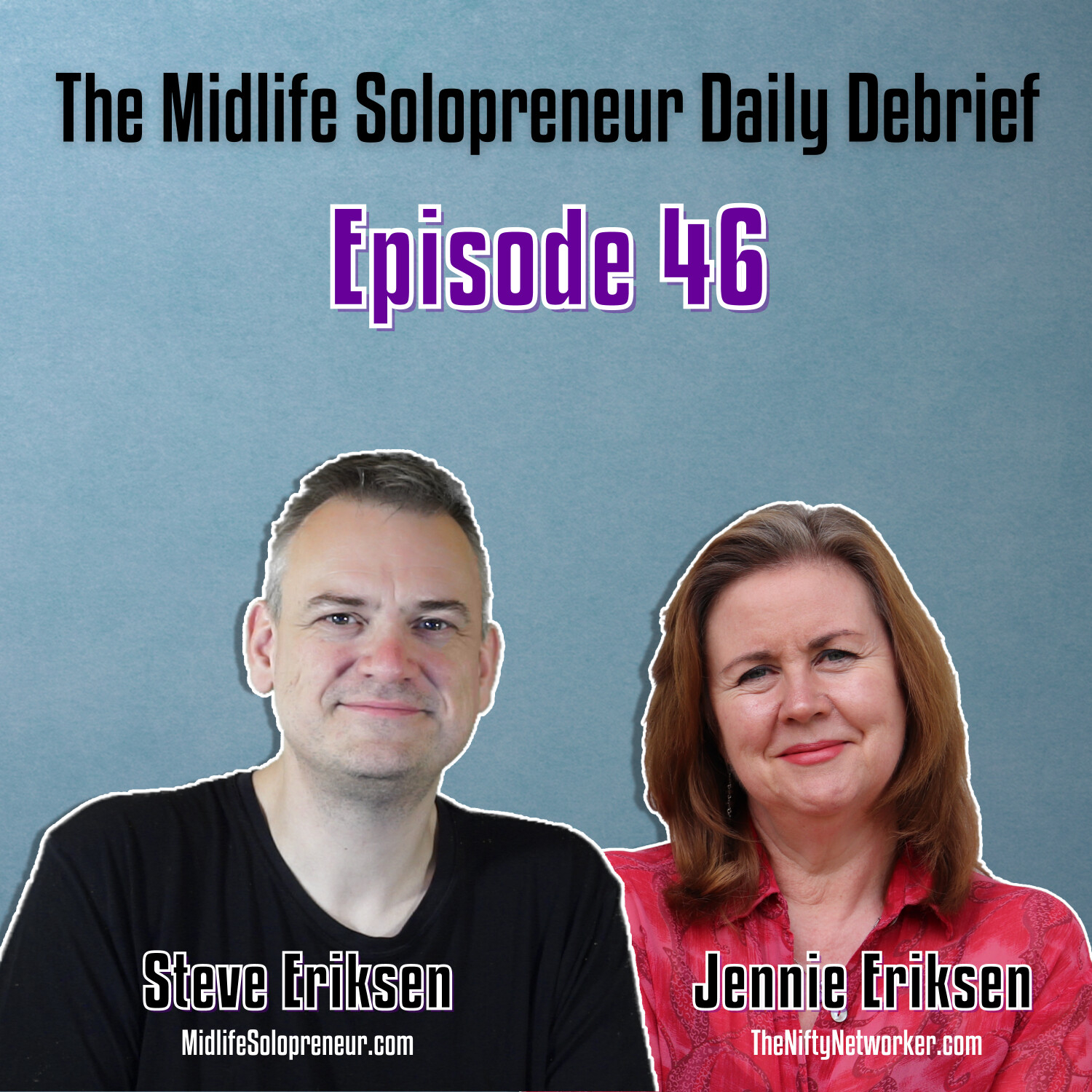 The Midlife Solopreneur Daily Debrief
