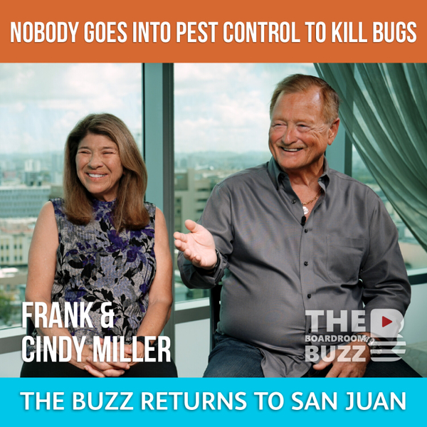 Episode 92 — Frank & Cindy Miller: nobody goes into pest control to kill bugs artwork