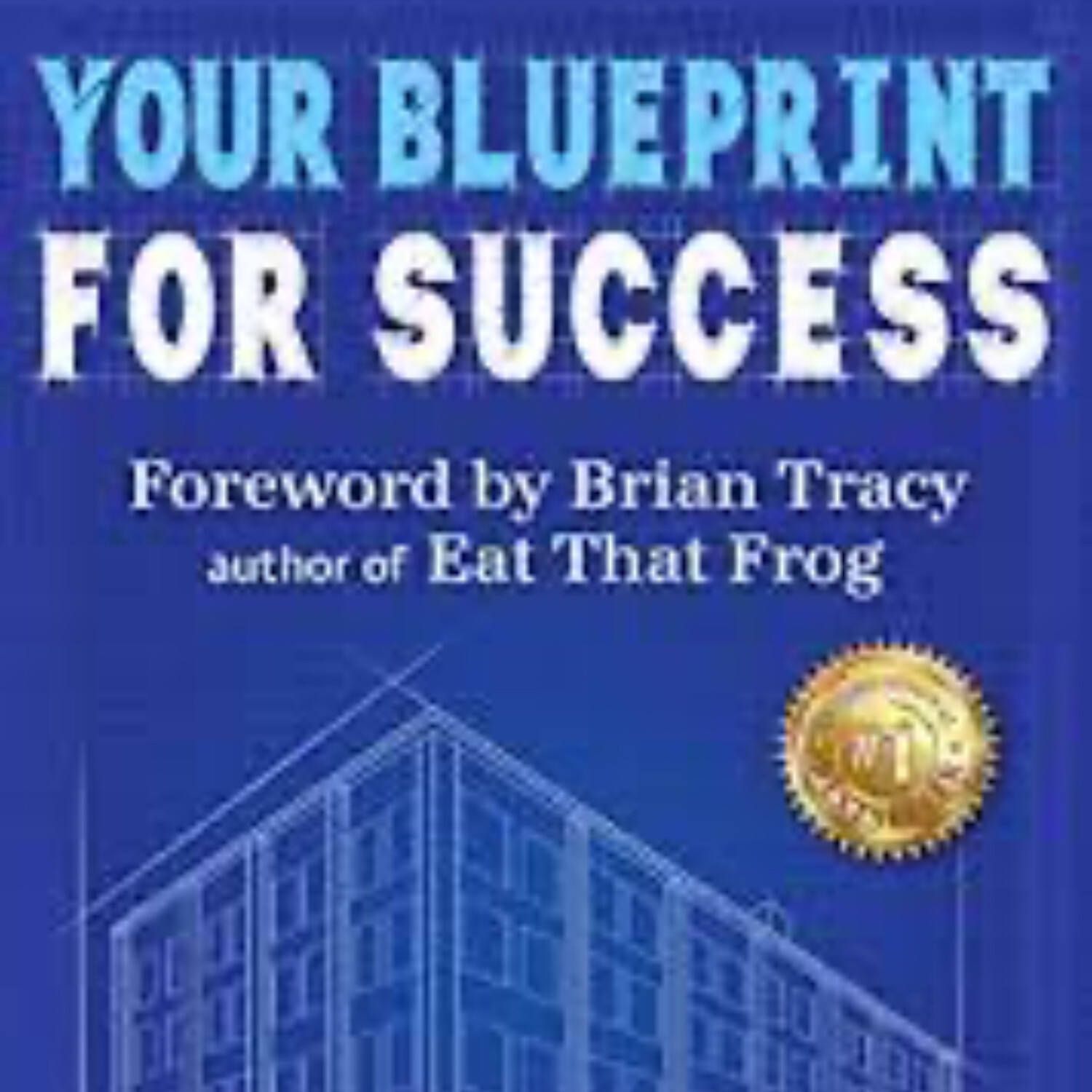 "Blueprint For Your Success" Episode #53 - "Friendship"