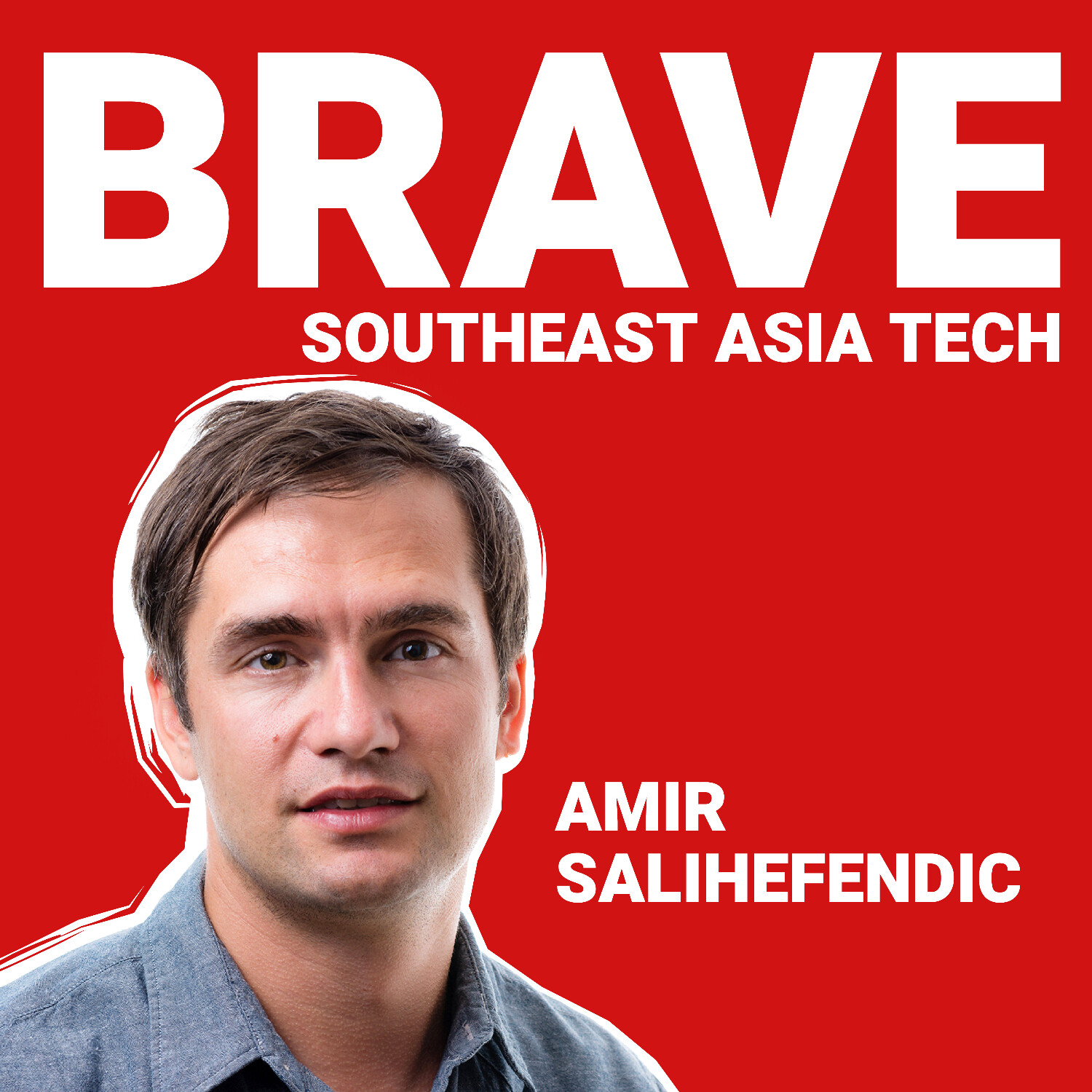BRAVE Southeast Asia Tech: Singapore, Indonesia, Vietnam, Philippines, Thailand & Malaysia Startups, Founders & Venture Capital VC (English)
