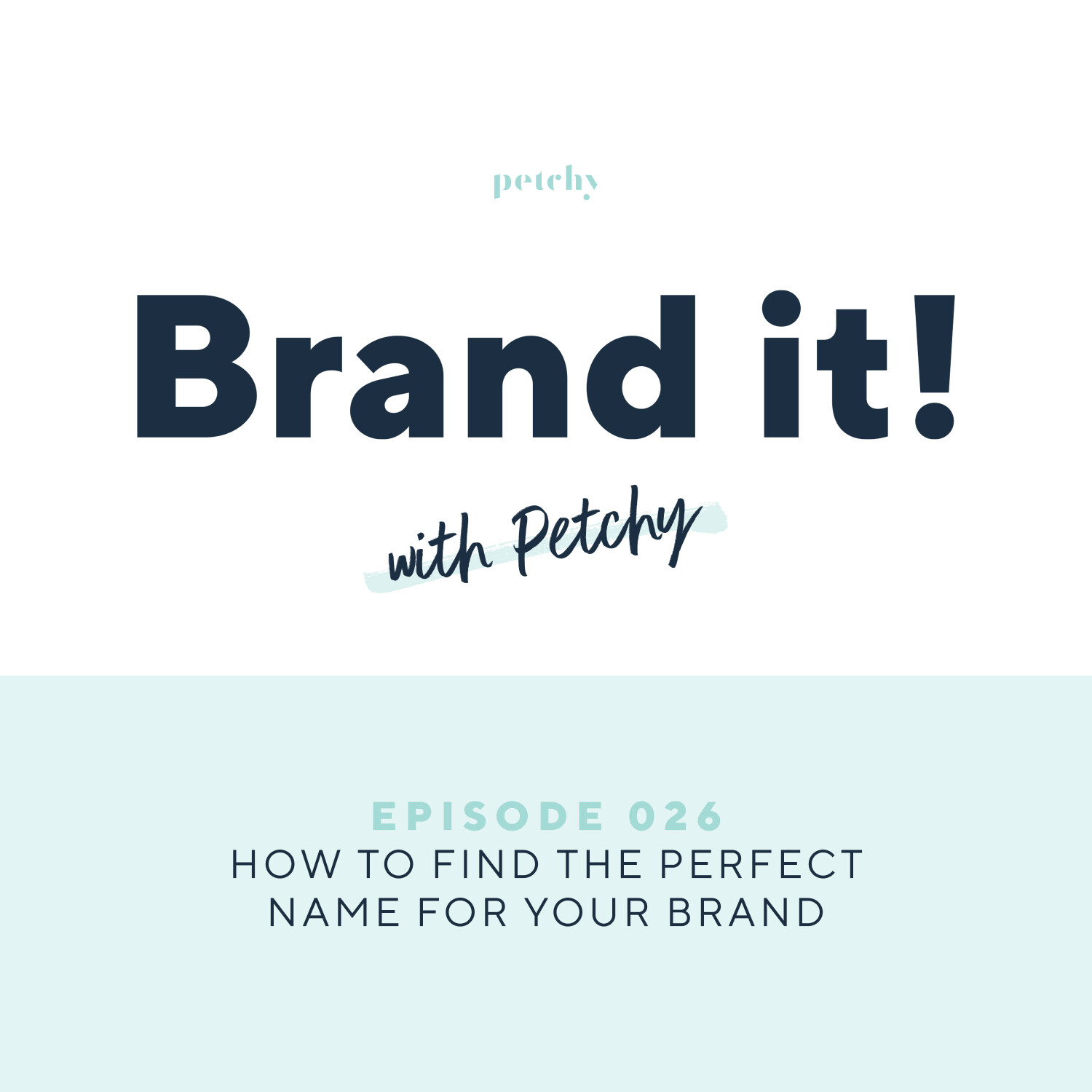 How to find the perfect name for your brand
