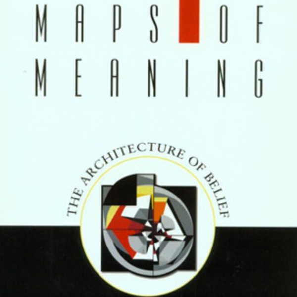 Maps of Meaning: A Comprehensive Summary of Key Concepts artwork