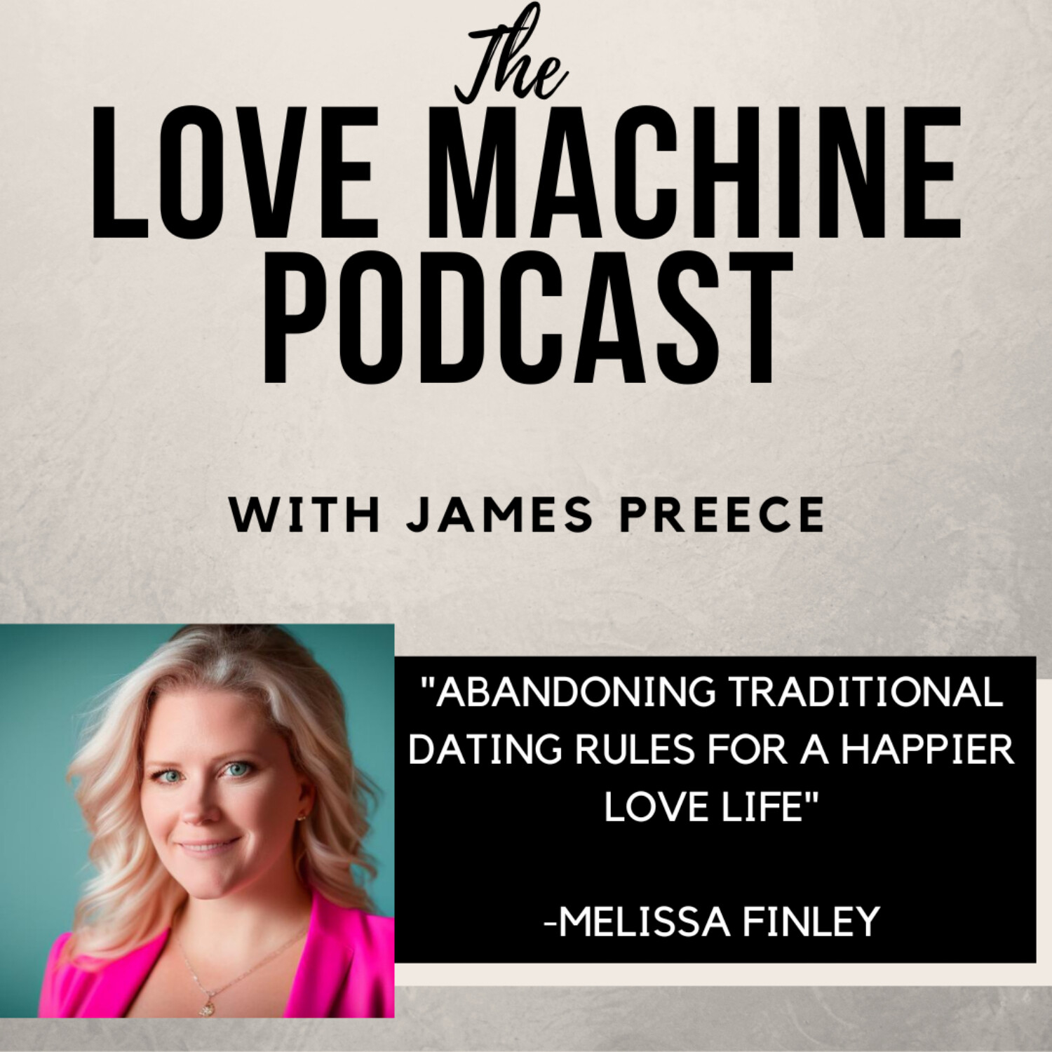 Love Machine with James Preece