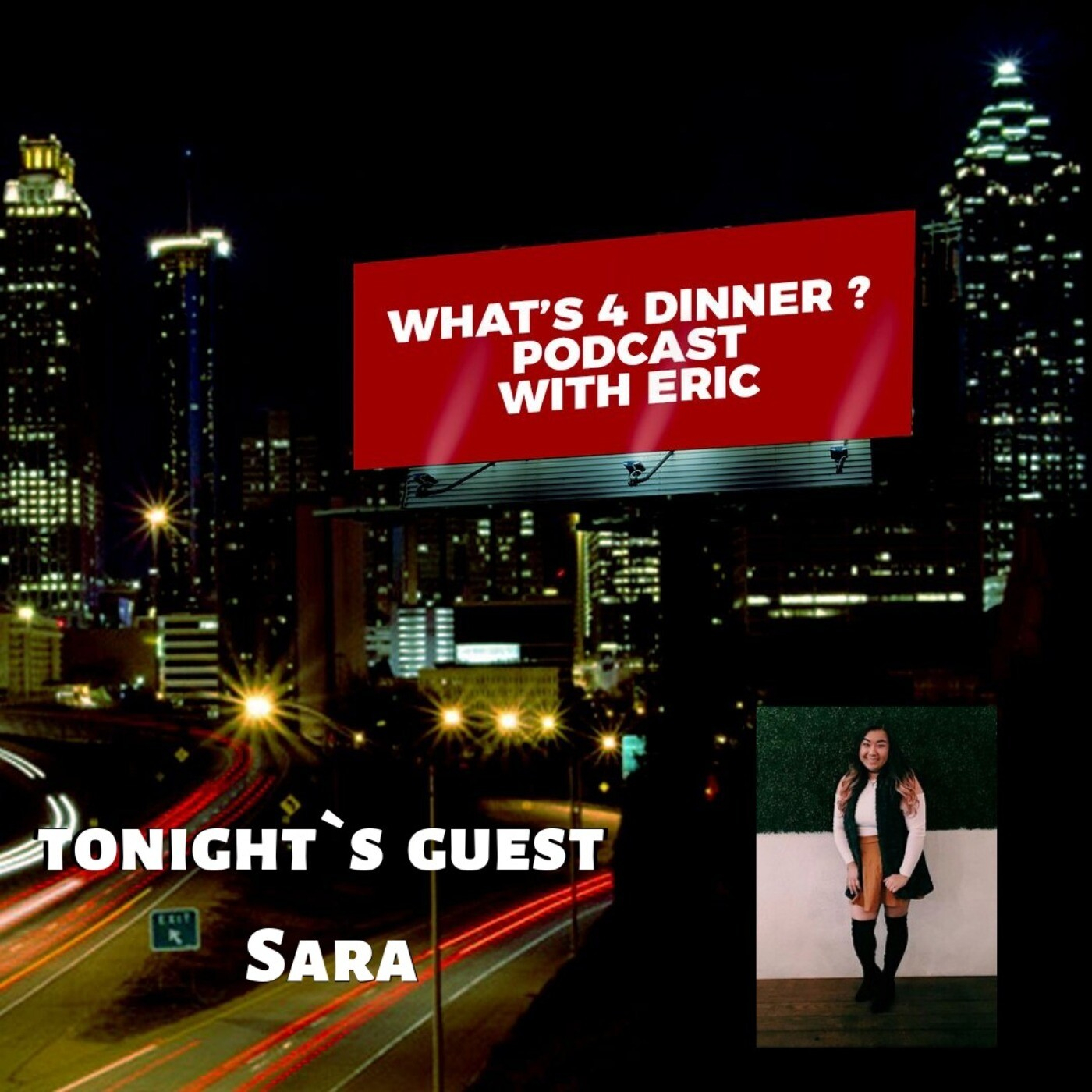 What`s 4 Dinner ? with your host Eric