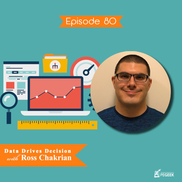 Episode 80 - Data Drives Decision with Ross Chakrian artwork