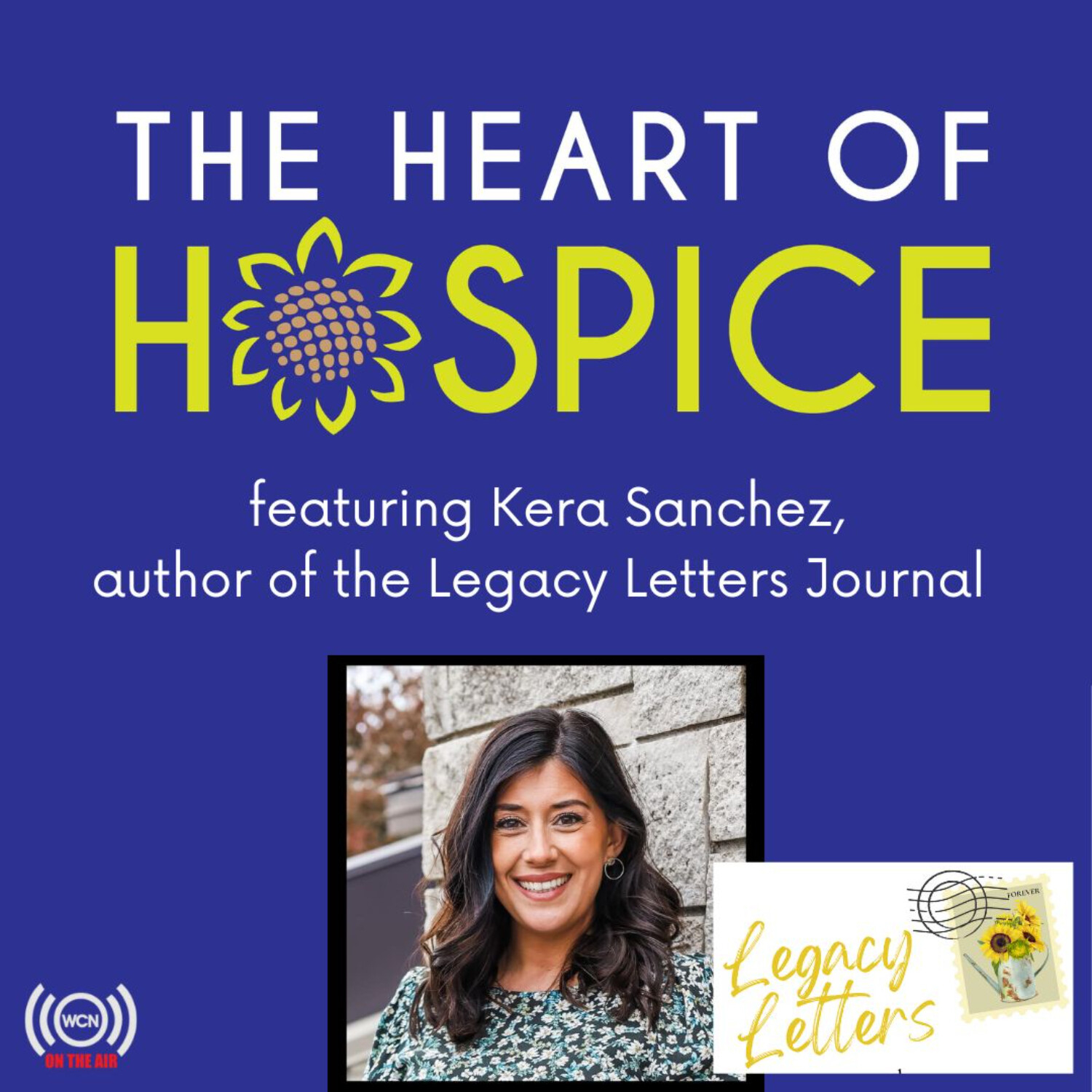 The Heart of Hospice Podcast