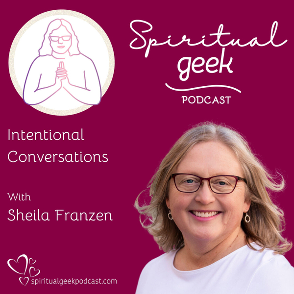 The Spiritual Geek Podcast: Wisdom for Modern Times artwork