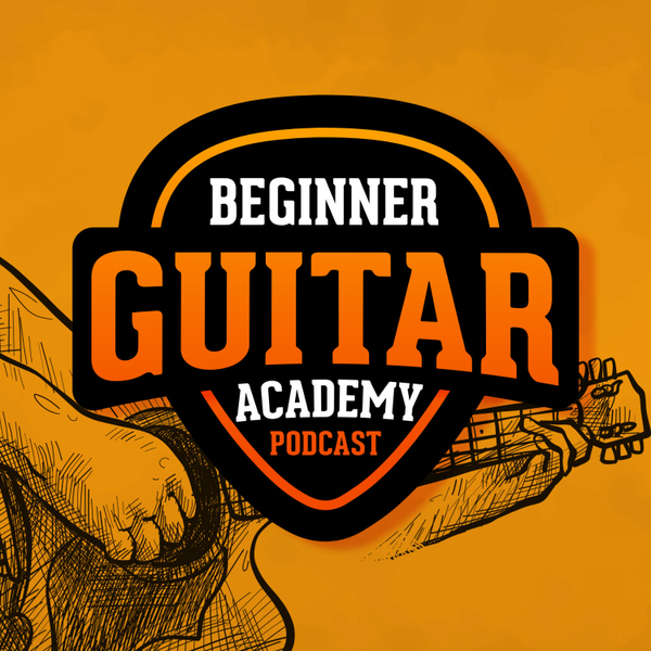 004 - 7 Things Every Beginner NEEDS to Learn Guitar at Home artwork