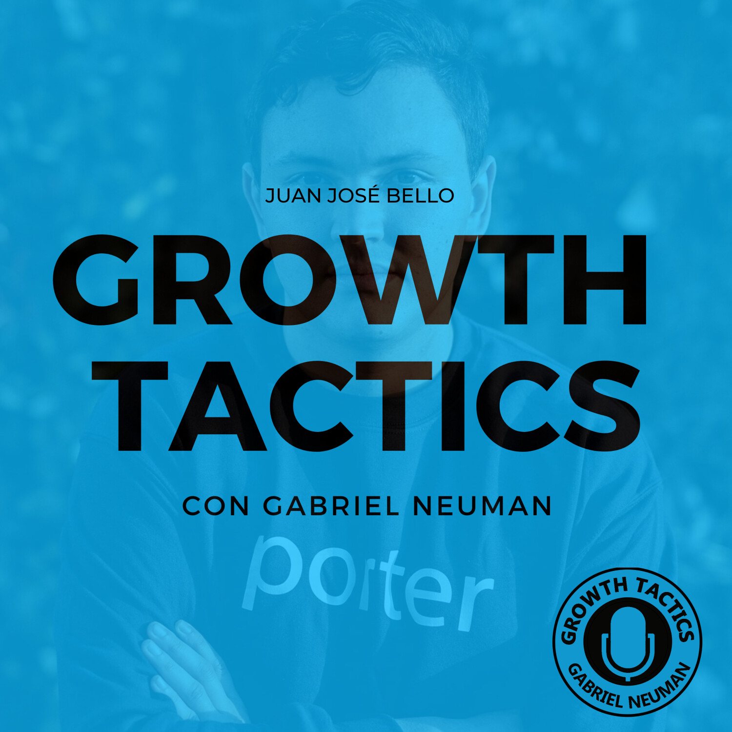 Growth Tactics con Gabriel Neuman