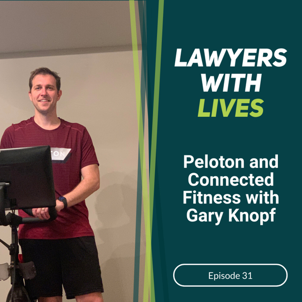 E31 - Peloton and Connected Fitness with Gary Knopf artwork