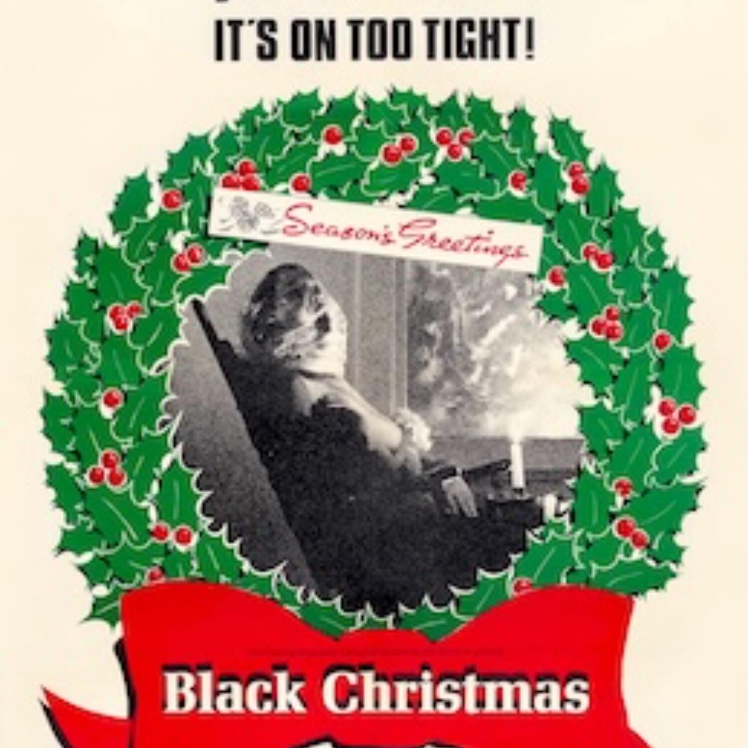 Movie tips, collectibles & callers. Black Christmas '74 - Ep. 58 episode artwork