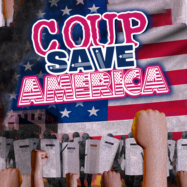 Coup Save America artwork