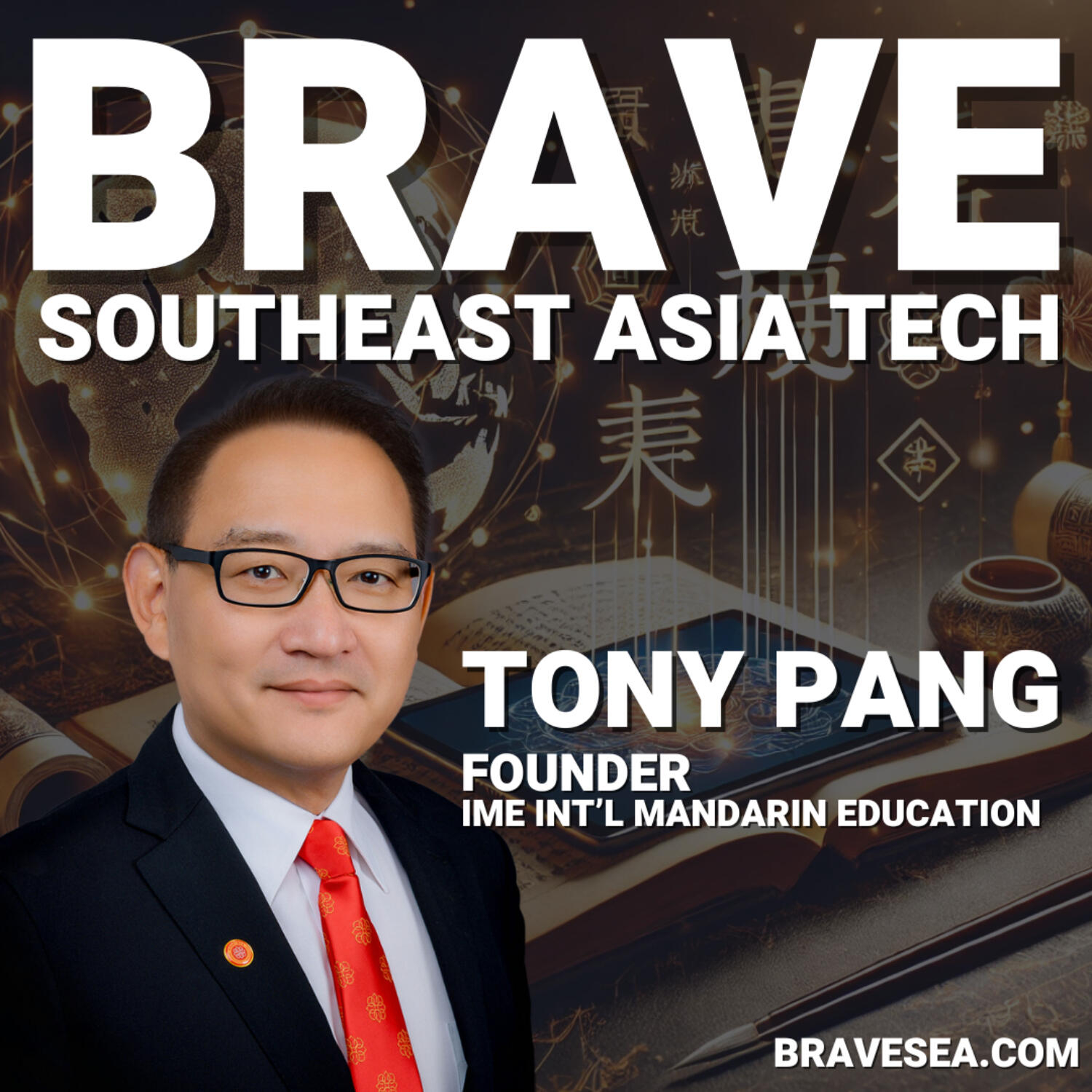 cover of episode Tony Pang: Veteran EdTech Founder Journey, Rise of Chinese Language Learning, Risk vs. Resilience - E508