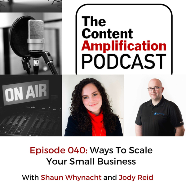 Episode 040 - Ways To Scale Your Small Business artwork