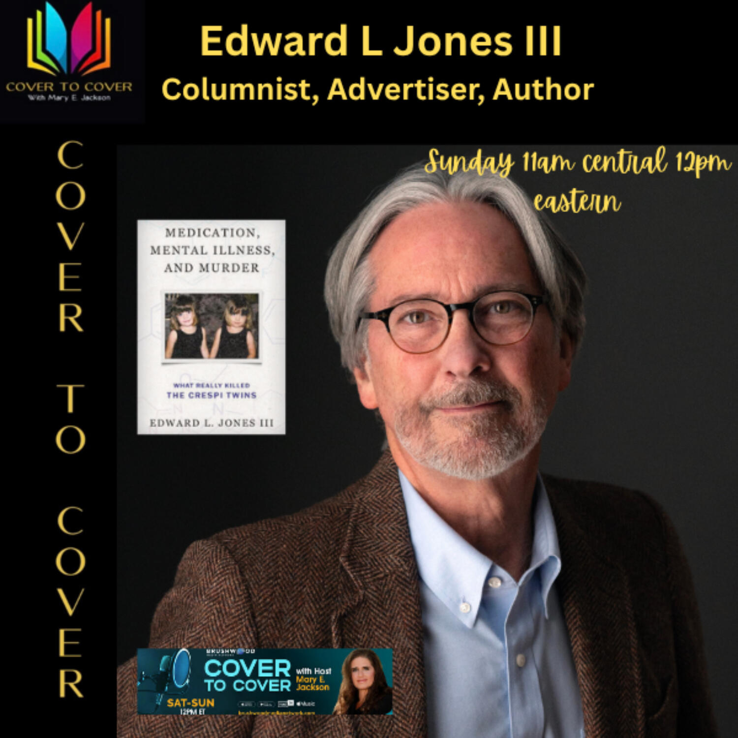 Ed Jones - Medication, Mental Illness, and Murder